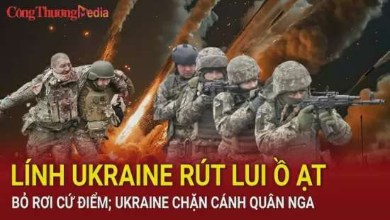 Chiến sự Nga - Ukraine sáng 8/8: Lính Ukraine rút lui ồ ạt, bỏ rơi cứ điểm; Ukraine chặn cánh quân Nga