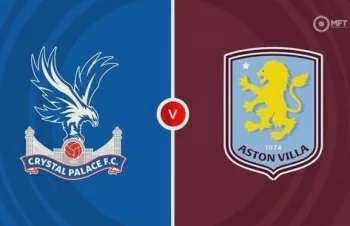 Nhận định Crystal Palace và Aston Villa, vòng 27 Ngoại hạng Anh