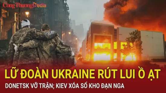 Chiến sự Nga - Ukraine sáng 2/8: Quân Ukraine rút lui ồ ạt, Donetsk vỡ trận; Kiev xóa sổ kho đạn Nga