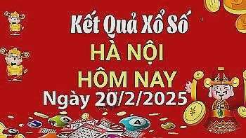 XSHN 20/2, Kết quả xổ số Hà Nội hôm nay 20/2/2025, KQXSHN