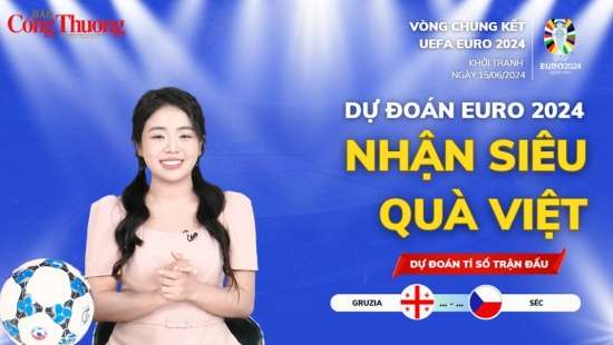 Dự đoán EURO: Nhận định bóng đá Gruzia và Séc (20h00 ngày 22/6)