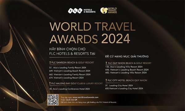 Bình chọn cho FLC Hotels & Resorts tại World Travel Awards 2024