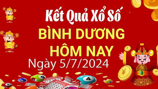 XSBD 5/7, Kết quả xổ số Bình Dương hôm nay 5/7/2024, KQXSBD thứ Sáu ngày 5 tháng 7