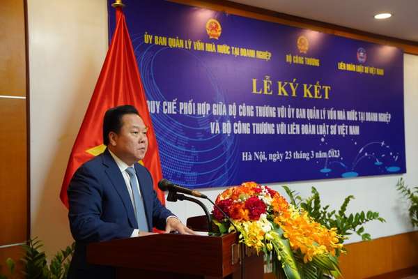 Bộ Công Thương ký kết phối hợp với Ủy ban Quản lý vốn Nhà nước và Liên đoàn Luật sư Việt Nam