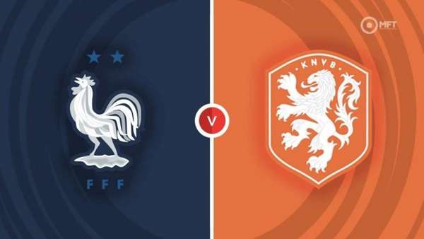 Nhận định bóng đá trận Pháp và Hà Lan (2h45 ngày 25/3), vòng loại EURO 2024