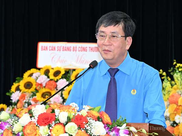 Bộ trưởng Nguyễn Hồng Diên: Công đoàn Bộ Công Thương cần tiếp tục đổi mới mạnh mẽ