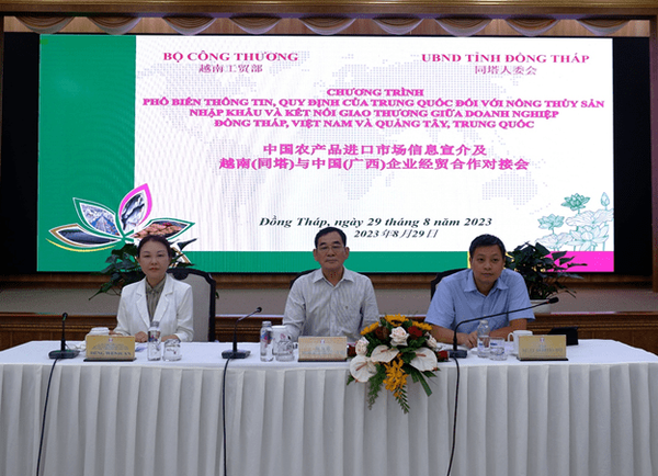 Phổ biến thông tin, quy định của thị trường Trung Quốc đối với nông thủy sản nhập khẩu và kết nối giao thương giữa doanh nghiệp Đồng Tháp, Việt Nam và Quảng Tây, Trung Quốc