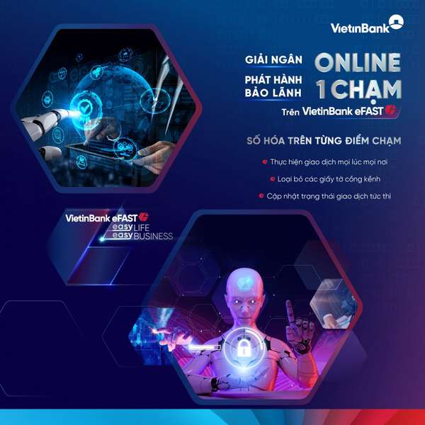 VietinBank triển khai giải ngân và phát hành bảo lãnh online “một chạm” trên VietinBank eFAST