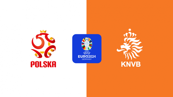 Trận Ba Lan vs Hà Lan diễn ra lúc 20h00 ngày 16/06 thuộc vòng bảng EURO 2024