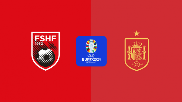 Trận Albania và Tây Ban Nha diễn ra lúc 2h00 ngày 25/6 thuộc vòng bảng EURO 2024