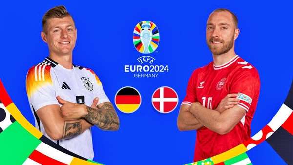 Trận Đức và Đan Mạch diễn ra lúc 2h00 ngày 30/6 thuộc vòng 1/8 EURO 2024. 