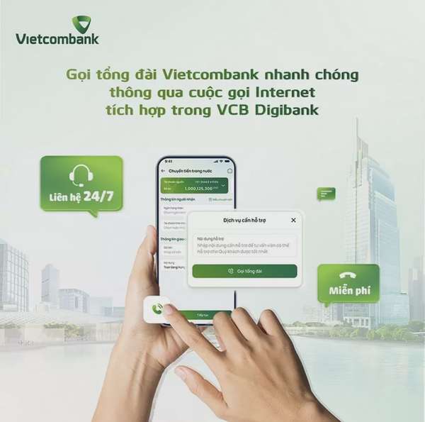 Khách hàng có thể liên hệ tổng đài Vietcombank nhanh chóng thông qua cuộc gọi internet tích hợp trong VCB Digibank