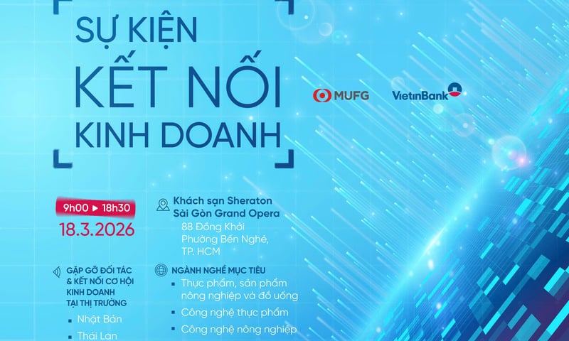 VietinBank và MUFG tổ chức kết nối kinh doanh 2026