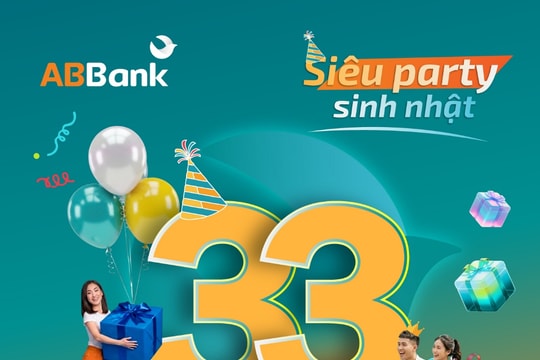 ABBank “mở hội” dịp sinh nhật 33 năm: Tặng 33 xe máy điện cùng hàng chục ngàn quà hấp dẫn cho khách hàng