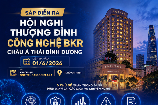 Sắp diễn ra Hội nghị thượng đỉnh công nghệ BKR châu Á -Thái Bình Dương tại TP. Hồ Chí Minh