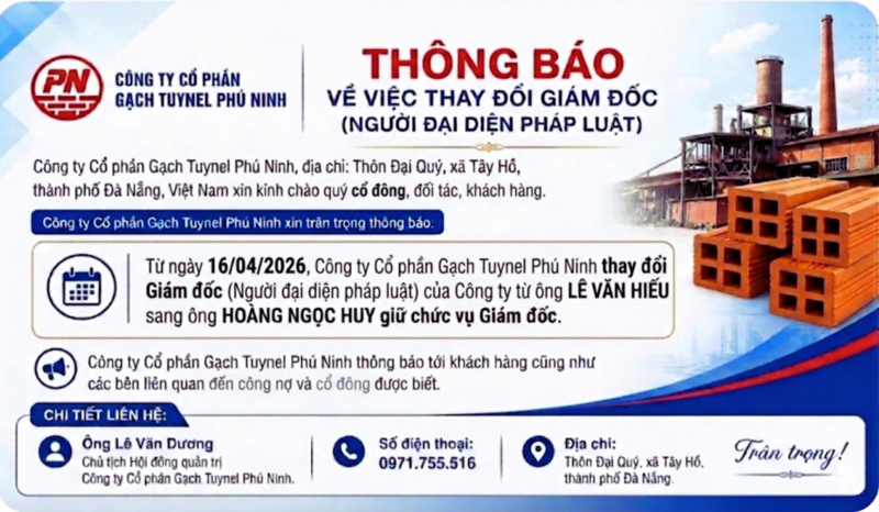 Công ty Cổ phần Gạch tuynel Phú Ninh thông báo thay đổi giám đốc