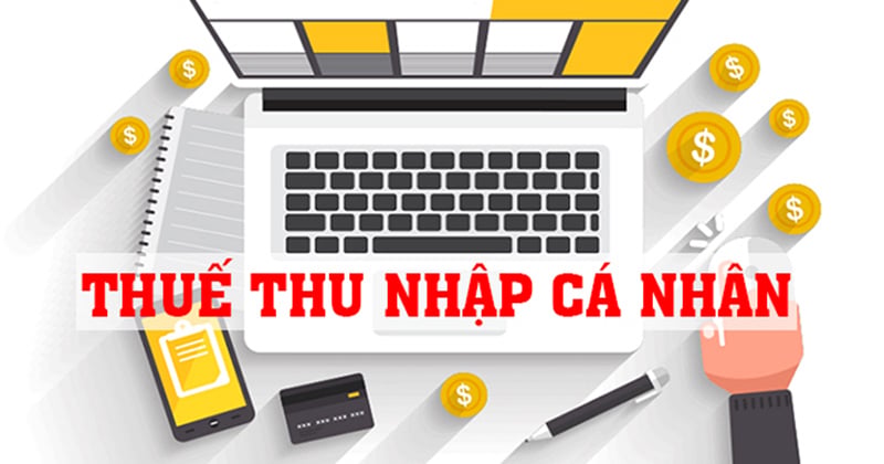 Từ 1/7/2026: Luật Thuế thu nhập cá nhân mới chính thức có hiệu lực