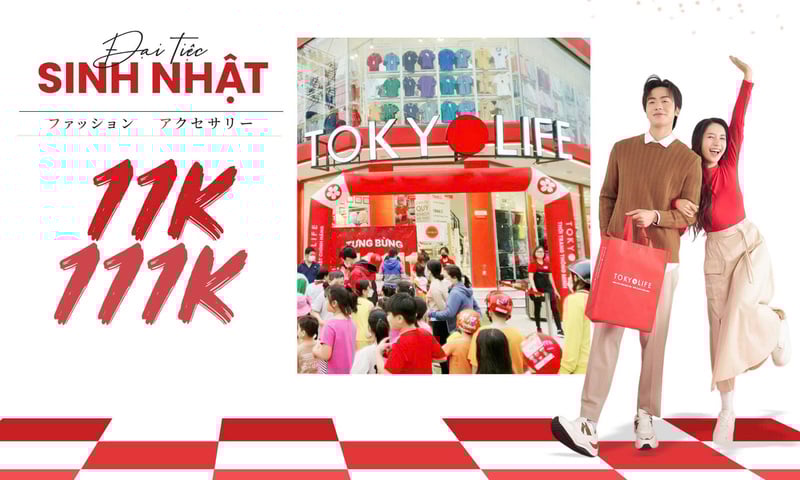 TokyoLife tổ chức 'Siêu sale sinh nhật' với nhiều ưu đãi hấp dẫn