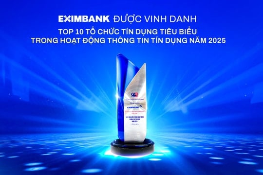Eximbank được vinh danh là tổ chức tín dụng tiêu biểu trong hoạt động thông tin tín dụng năm 2025