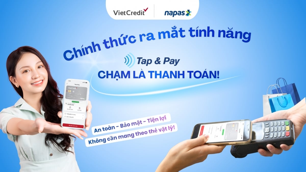 VietCredit ra mắt Napas Tap & Pay cho thẻ tín dụng - Tiên phong mở rộng trải nghiệm thanh toán không chạm tại Việt Nam