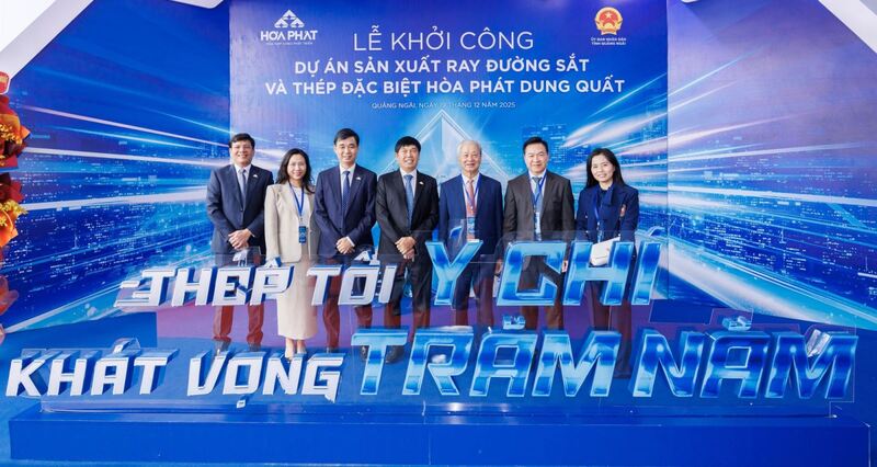 Hòa Phát khởi công Nhà máy sản xuất ray thép đặc biệt đầu tiên ở Đông Nam Á
